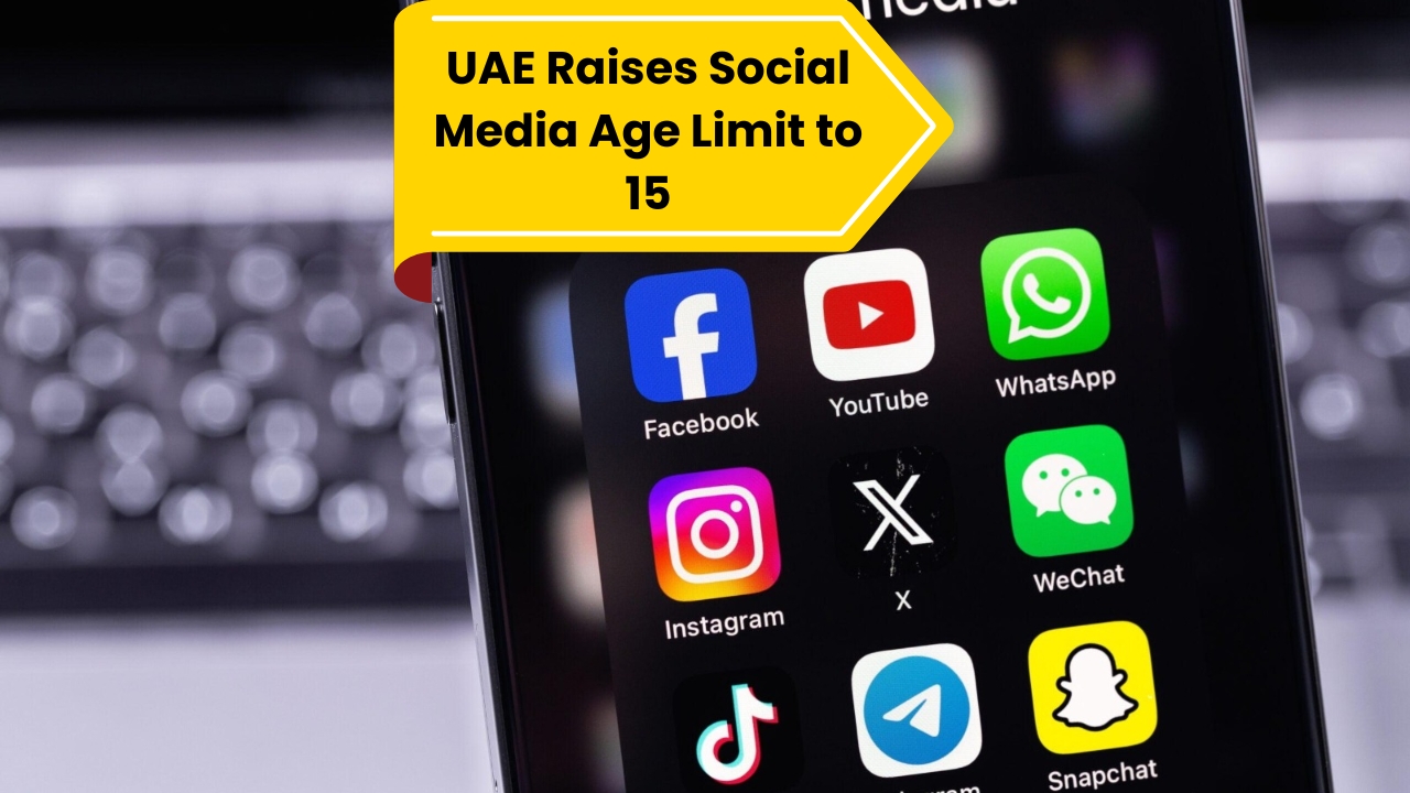 UAE Raises Social Media Age Limit to 15