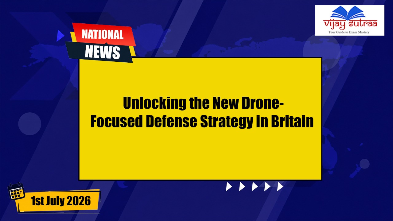 Britain Unveils New Drone-Focused Defence Strategy