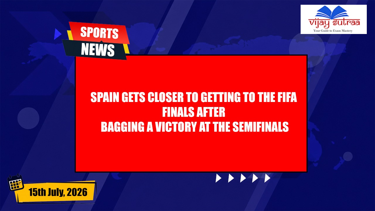 Spain reaches to the Finals for FIFA World Cup after qualifying the Semifinals