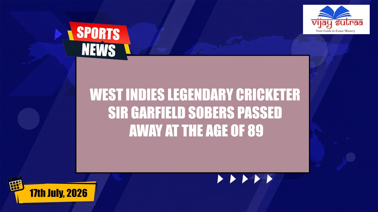 A legendary cricketer from West Indies Sir Garfield Sobers Passes Away at 89
