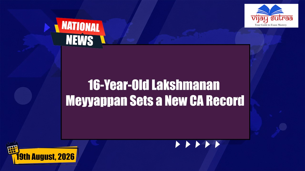 16-Year-Old Lakshmanan Meyyappan Makes CA History