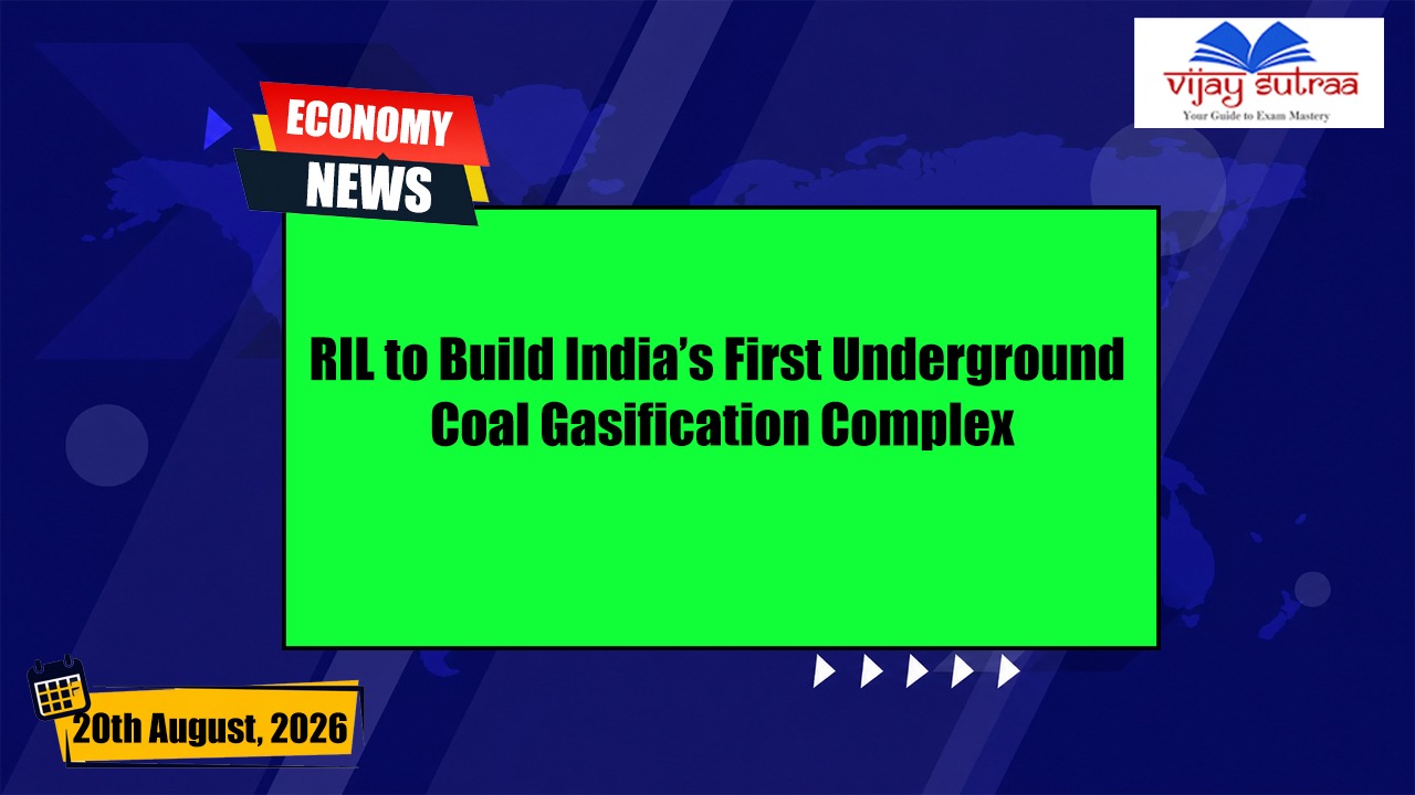 RIL Plans India’s First Underground Coal Gasification Project