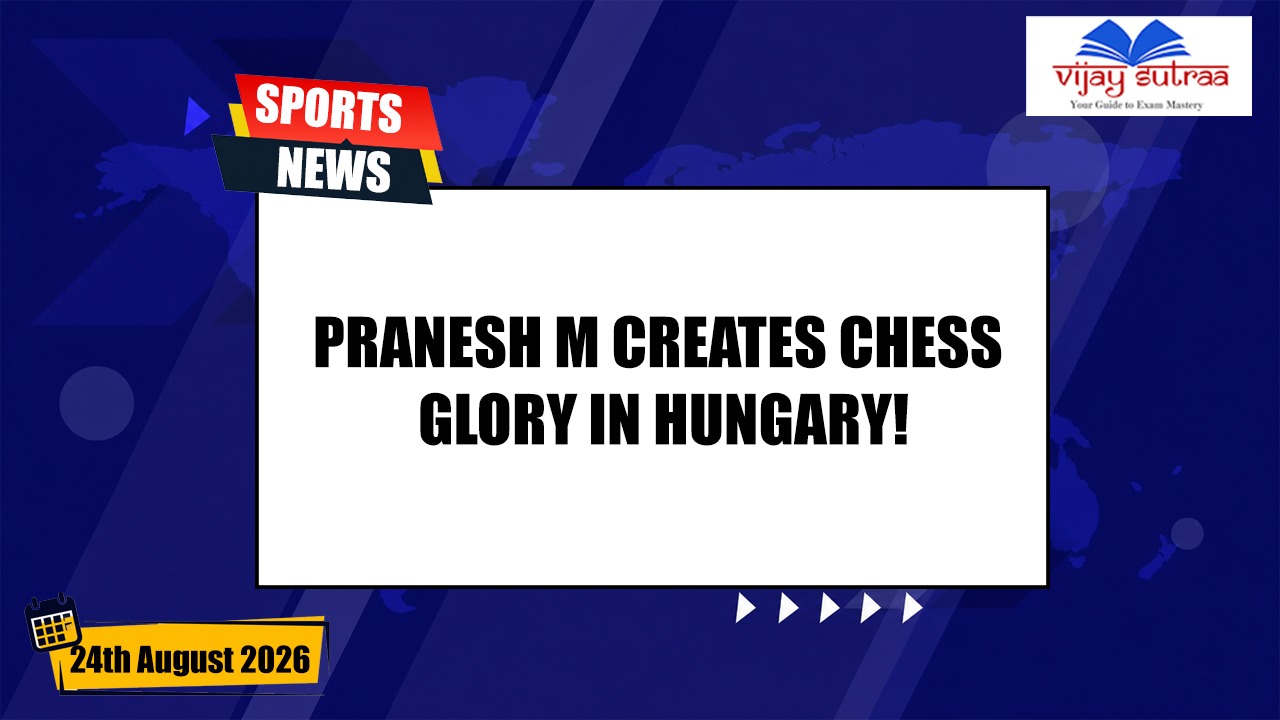 Pranesh M Wins Kanizsa Open Chess Title in Hungary