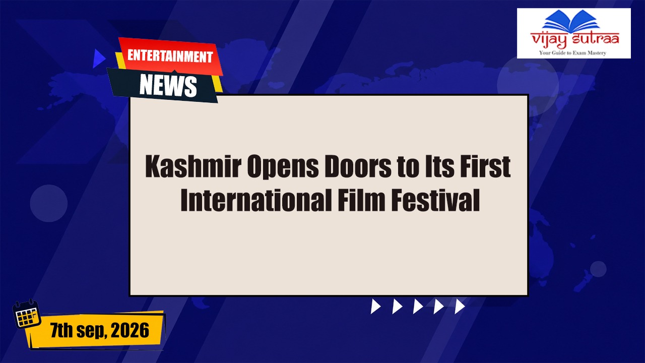 Kashmir Hosts First-Ever International Film Festival