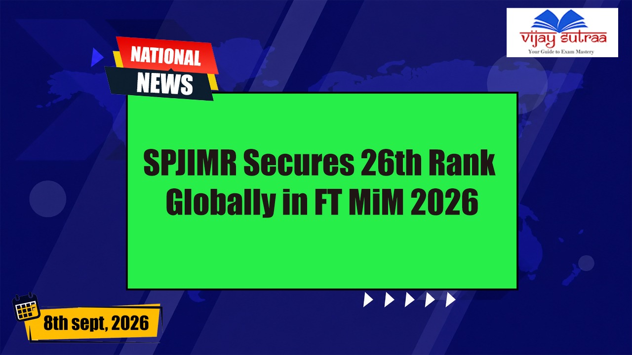SPJIMR Ranks 26th Globally in Financial Times MiM 2026 Rankings