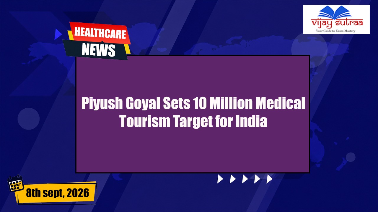 India Sets 10 Million Medical Tourism Target